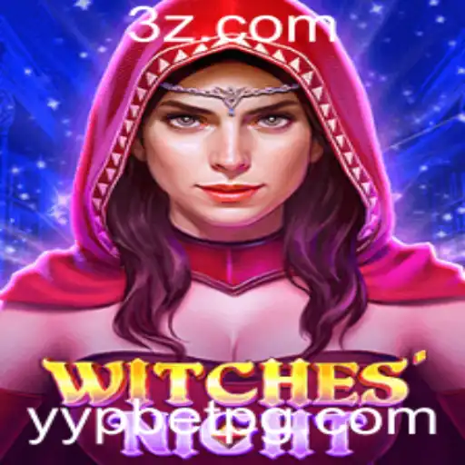 Descubra o Fascinante Mundo de WitchesNight e a Inovadora Técnica yypbet