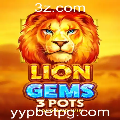 Descubra LionGems3pots: O Universo Emocionante de um Novo Jogo de Estratégia