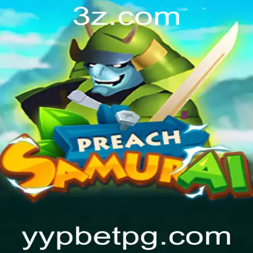 Explorando o Mundo de PreachSamurai: Estratégia e Aventura no Universo Yypbet